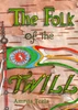 The Folk of the Twill