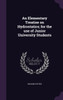 An Elementary Treatise on Hydrostatics; for the use of Junior University Students