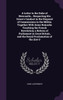 A Letter to the Duke of Newcastle... Respecting His Grace's Conduct in the Disposal of Commissions in the Militia. Together With Some Remarks Touching the French Revolution; a Reform of Parliament in Great Britain, and the Royal Proclamation of the