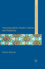 Homosexualities, Muslim Cultures and Modernity