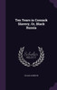 Ten Years in Cossack Slavery, Or, Black Russia