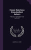 Classic Selections From the Best Authors