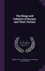 The Kings and Cabinets of Europe, and Their Victims