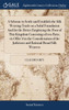 A Scheme to Settle and Establish the Silk Weaving Trade on a Solid Foundation And for the Better Employing the Poor of This Kingdom Consisting of two Parts, vis Offer'd to the Consideration of the Judicious and Rational Broad Silk Weavers