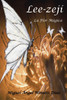 Lee-Zeji, La Flor Magica