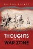 Thoughts from a War Zone