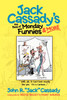Jack Cassady's the Best of Monday Funnies & More