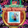 Oh, the Centuries We've Traveled!