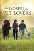The Gospel for Pet Lovers