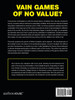 Vain Games of No Value?