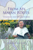 From My Mayan Roots
