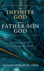 An Infinite God and a Father-Son God