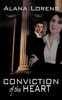Conviction of the Heart