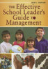 The Effective School Leader's Guide to Management