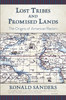 Lost Tribes and Promised Lands