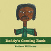 Daddy's Coming Back