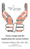 Guns, Gangs and the implication for social workers