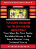 Passive Income With Dividend Investing