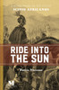 Ride Into the Sun