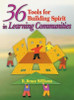 36 Tools for Building Spirit in Learning Communities
