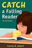Catch a Falling Reader