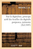 Sur la digitaline, principe actif des feuilles du digitalis purpurea, mémoire