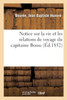 Notice sur la vie et les relations de voyage du capitaine Bossu
