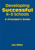 Developing Successful K-8 Schools