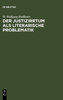 Der Justizirrtum als literarische Problematik
