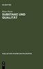 Substanz und Qualität