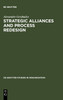 Strategic Alliances  and Process Redesign