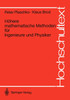 Höhere mathematische Methoden für Ingenieure und Physiker