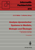 Analyse dynamischer Systeme in Medizin, Biologie und Ökologie