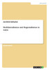Multilateralismus und Regionalismus in Asien
