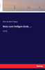 Reiss zum heiligen Grab, ...