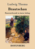 Brautschau