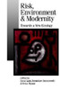Risk, Environment and Modernity