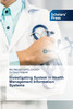 Investigating System in Health Management Information Systems