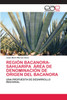 REGIÓN BACANORA-SAHUARIPA ÁREA DE DENOMINACIÓN DE ORIGEN DEL BACANORA