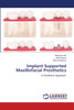 Implant Supported Maxillofacial Prosthetics