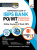 Comprehensive Guide to IBPS Bank PO/ MT Preliminary & Main Exam with Online Course & 4 Online CBTs (8th Edition)