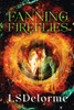 Fanning Fireflies