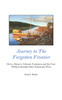 Journey to the Forgotten Frontier