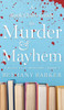 A Book Club's Guide to Murder & Mayhem