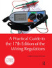 A Practical Guide to the of the Wiring Regulations