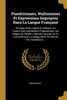 Flandricismes, Wallonismes Et Expressions Impropres Dans La Langue Française