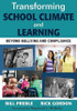 Transforming School Climate and Learning
