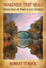 Awareness That Heals