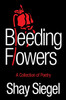 Bleeding Flowers