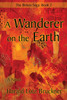 A Wanderer on the Earth